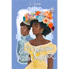 The great misfortune of Stella Sedgwick : 15-17