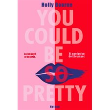 You could be so pretty : 12-14