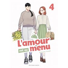 L'amour est au menu T.04 : Manga : ADT : JOSEI