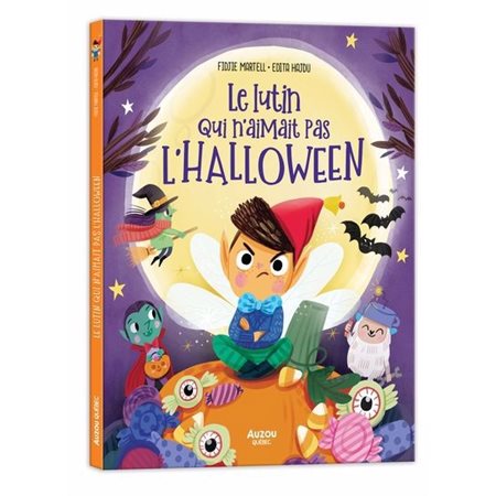 Le lutin qui n'aimait pas l'Halloween : Couverture rigide