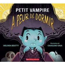 Petit vampire a peur de dormir : Couverture souple