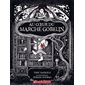 Au cœur du marché gobelin : Couverture souple
