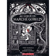 Au cœur du marché gobelin : Couverture souple
