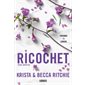 Addicted T.02 : Ricochet : NR