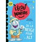De la neige pour Aly : L'école des monstres : Niveau de lecture 1