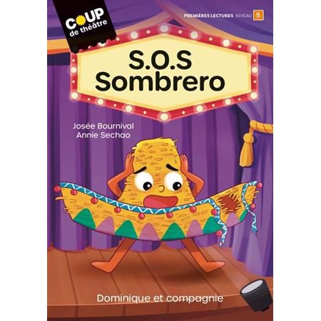 S.O.S Sombrero : Coup de théâtre : 6-8
