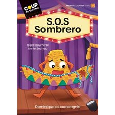 S.O.S Sombrero : Coup de théâtre : 6-8