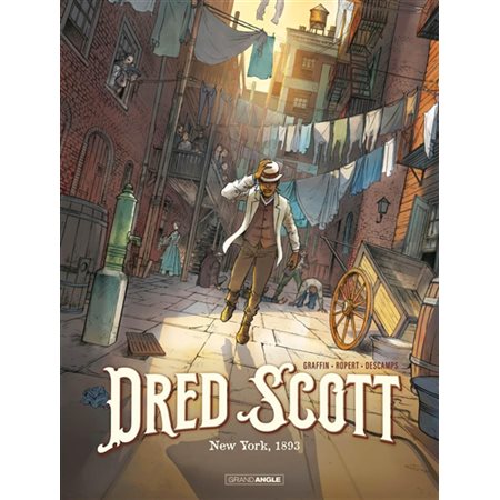 Dred Scott T.01 : New York, 1893 : Bande dessinée