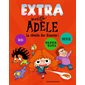 La révolte des Bizarres ! : Extra mortelle Adèle T.03 : Jeux, paper toys; BD