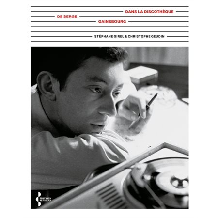 Dans la discothèque de Serge Gainsbourg