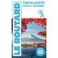 Tokyo, Kyoto, Osaka et Hiroshima : 2025-2026 (Routard) : Le guide du routard