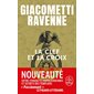 La clef et la croix (FP) : Le Livre de poche. Policiers & thrillers : SPS