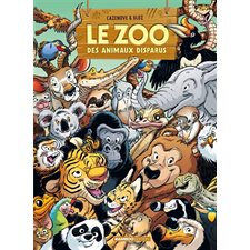 Le zoo des animaux disparus T.06 : Bande dessinée