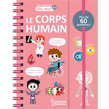 Le corps humain : Mes premiers dis-moi