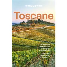 Toscane (Lonely planet) : 11e édition : Guide de voyage