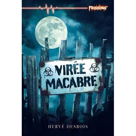 Virée macabre : Frisson Extrême : 12-14