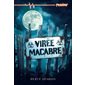 Virée macabre : Frisson Extrême : 12-14