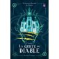 La griffe du diable : Niveau de lecture 6 : Mystérieuses légendes du Québec : 6-8