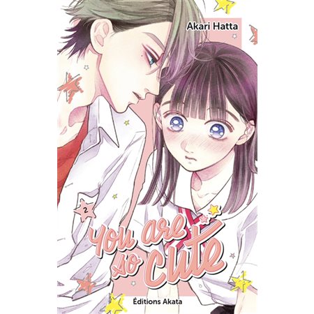 You are so cute T.02 : Manga : ADO : SHOJO