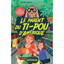Le parent du ti-pou d'Amérique
