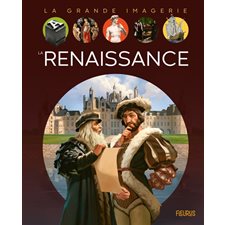 La Renaissance : La grande imagerie