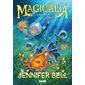 Magicalia T.02 : Sa majesté des ombres : 9-11