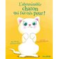 L'abominable chaton qui fait très peur ! : Album Nathan : Couverture rigide