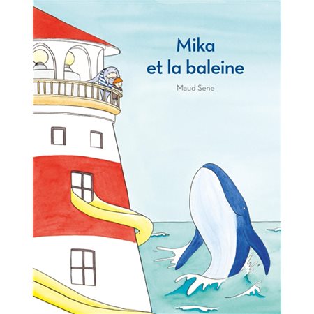 Mika et la baleine : Les lutins : Couverture souple