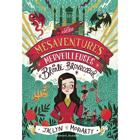 Les mésaventures merveilleuses de Brontë Bravecoeur : 9-11