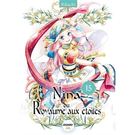 Nina du royaume aux étoiles T.15 : ADO :SHONEN
