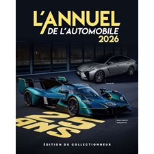 L'annuel de l'automobile 2026 : Édition du collectionneur : 25 ans