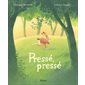 Pressé, pressé : Couverture rigide