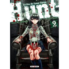 Hunt : le jeu du loup-garou T.02 : Manga : Seinen : ADT