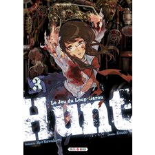 Hunt : le jeu du loup-garou T.03 : Manga : Seinen : ADT