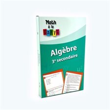 Algèbre, 3e secondaire : Math à la carte