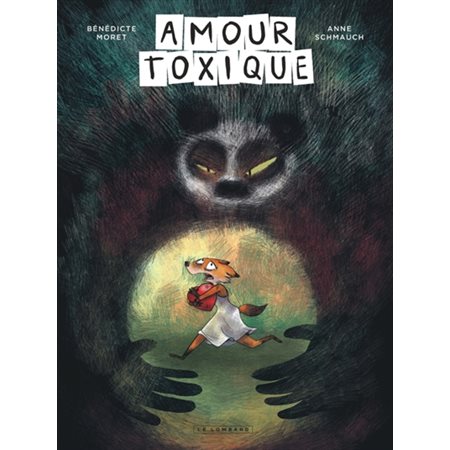 Amour toxique : Bande dessinée