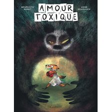 Amour toxique : Bande dessinée