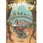 Tête de Pioche T.04 : La course des hauteurs : Bande dessinée