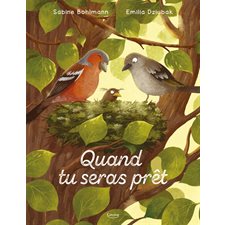 Quand tu seras prêt : Couverture rigide