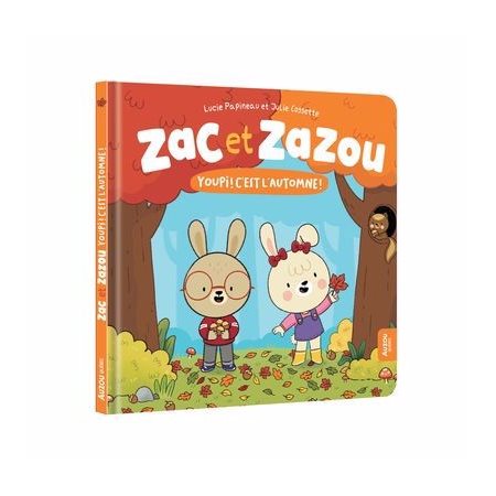 Youpi ! C'est l'automne ! : Zac et Zazou : Couverture rigide