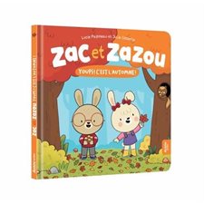 Youpi ! C'est l'automne ! : Zac et Zazou : Couverture rigide