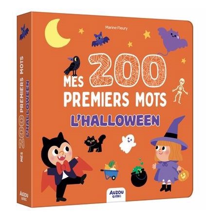 L'Halloween : Mes 200 premiers mots : Livre cartonné