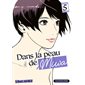 Dans la peau de Miwa T.05 : Manga : ADT : SEINEN