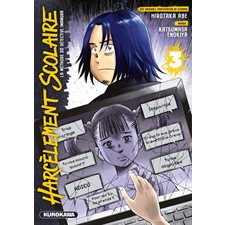 Harcèlement scolaire : La méthode du détective Imamura T.03 : Manga : ADO : SHONEN