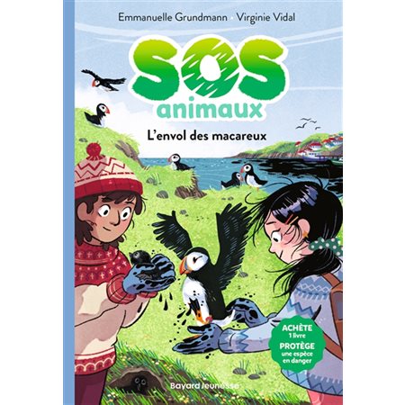 SOS animaux T.06 : L'envol des macareux : 6-8