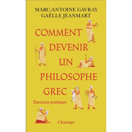 Comment devenir un philosophe grec : exercices pratiques