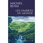 Les ombres du monde : SPS