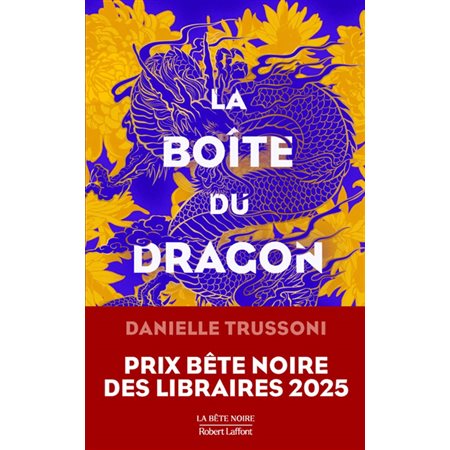 La boîte du dragon : La bête noire : SPS