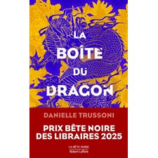 La boîte du dragon : La bête noire : SPS