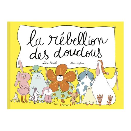 La rébellion des doudous : Couverture rigide